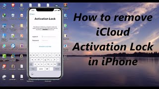 How to remove iCloud Activation Lock in iPhone