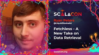 Fetchless A New Take on Data Retrieval - Ryan Peters