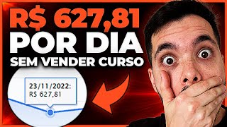 R$ 627,81 por dia no marketing digital SEM VENDER CURSO