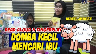 Kisah Domba Mencari Ibunya || Membaca Nyaring buku untuk Anak