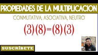 Propiedades de la Multiplicación - Curso completo - Nivel Básico