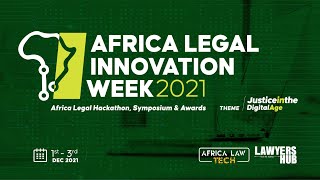 Africa Legal Innovation Week 2021 - Day 3