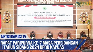 PJ. BUPATI KAPUAS HADIRI RAPAT PARIPURNA KE-7 MASA PERSIDANGAN II TAHUN 2024 DPRD KAPUAS