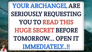 ⚠️Your Archangel Is seriously requesting you to read this | God Message Today | Angel Says | God Say