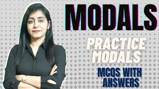 MODALS MCQs with ANSWERS| English Grammar| Modals| Exercises of Modals for Practice| CBSE| ICSE|SSC|