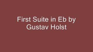 First Suite in Eb by Gustav Holst