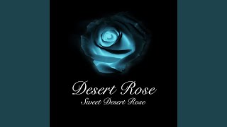 Sweet Desert Rose