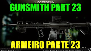 Gunsmith Part 23 (0.14) / Armeiro Parte 23 (0.14) - Escape From Tarkov