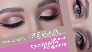 EYESHADOW CUT CREASE (BEGINNER) | TUTORIAL EYE SHADOW CUT CREASE 2020