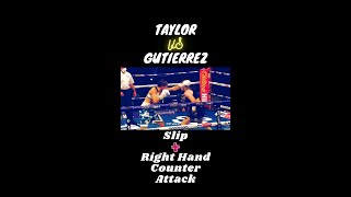 Slip the Right Hand Counter Attack: Taylor vs Gutierrez #shorts