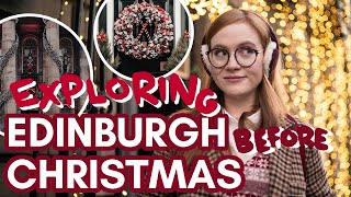 CHRISTMAS in EDINBURGH | my perfect festive day in Scotland's capital! (food, drinks, things to do!)