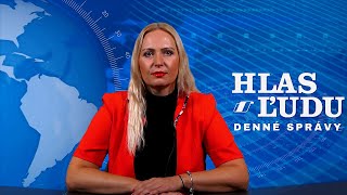 Denné správy dňa 9. 8.2024 - Hlas ľudu