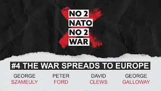 No2Nato Broadcast #4 The war spreads to Europe