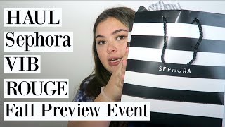 HAUL: Sephora VIB ROUGE Fall Preview Event || Maddycat21