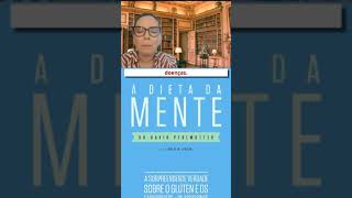 Corte - A Dieta Da Mente - Descubra os Assassinos Silenciosos do Seu Cérebro