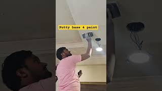 putty base 4 paint!paint work#interiordesign #youtubeshorts