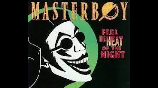 Masterboy - Feel The Heat Of The Night (Aos Rebootdance Mix)