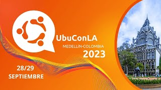 Apertura UbuConLA 2023 - C4TA