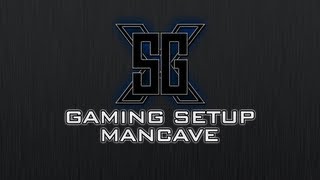 Gaming Setup | Man Cave