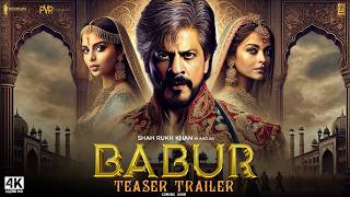 Babur : The Mughal Emperor - Trailer | Shah Rukh Khan, Aishwarya, Suhana Khan, Aryan Khan | T-series