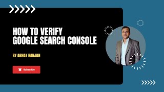 Step by Step Guide to Verify Your Website on Google Search Console