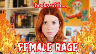 burn baby burn ! 🔥 female rage book recommendations