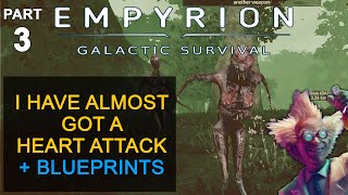 Empyrion Galactic Survival Gameplay 2021 Part 3  - BLUEPRINTS | FACTORY | ABOMINATION