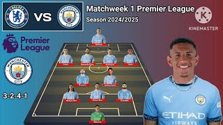 Savio Debut Premier League !! Chelsea vs Manchester City Line Up 3-2-4-1 With Nunes EPL 2024/2025