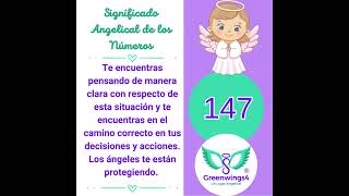 ⭐Significado Angelical del Número 147⭐