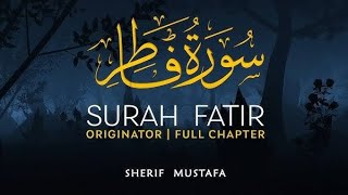 Surah Fathir سوره فاطر - Ismail Ali Nuri إسماعيل النوري