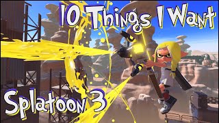 10 Things I Want in Splatoon 3