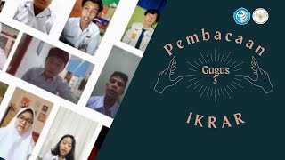 Video Ikrar Gugus 3 BAHASA INDONESIA