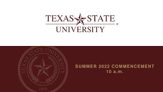 Commencement - August 6, 2022 - 10am