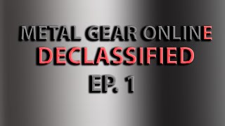 MGO 3 Declassified Ep. 1 - Buddy System