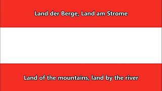 Land der Berge, Land am Strome - National Anthem of Austria (English/German lyrics)