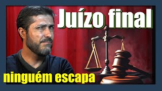 Juízo Final  Apocalipse