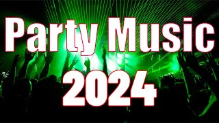 PARTY MUSIC 2024 🔥 Mashups & EDM Remixes Of Popular Songs 🔥 DJ Remix & Club Music Mix