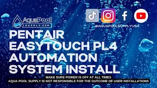 Pentair EasyTouch PL4 Installation Guide: The Future of Pool Control💧