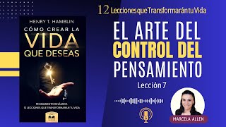 El Arte del Control del Pensamiento | Henry T. Hamblin