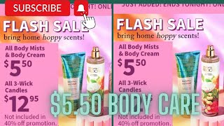 $5.50 BODY CARE SALE! BATH&BODYWORKS FLASH SALE! NEW AT BATH&BODYWORKS  AFFORDABLE SPRING FRAGRANCES