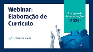 Webinar: Elaboração de Currículo