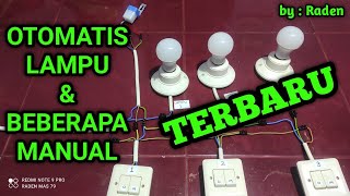 cara pasang otomatis lampu dan manual //how to install lights automatically and manually