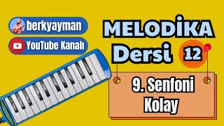 Melodika 12 Ders 9. Senfoni Berk Yayman