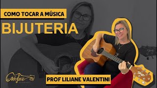 Como tocar a Música Bijuteria