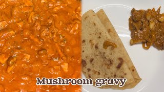 Simple & tasty mushroom gravy recipe in tamil | வீட்ல இருக்க பொருட்கள் வச்சு easy-ஆன காளான் கிரேவி😇