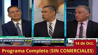 La Ultima Palabra🚨14 de Oct. (SIN COMERCIALES)Gustavo Mendoza dice que USA GANARA y todos le Brincan