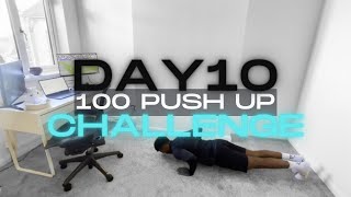 100 PUSH UP CHALLENGE | DAY 10 - DID YOU PRAY TODAY? | 060823