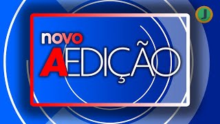 Assista o 'Novo A Edição' deste sábado [25/05/2024]