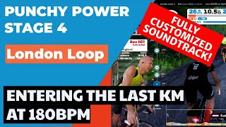 Punchy Power Stage 4 - London Loop - Entering Last KM at 180bpm (2024-08-20)