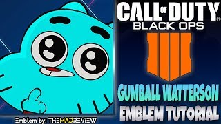 COD BO4 Black Ops 4 The Amazing World of Gumball " GUMBALL WATTERSON " Emblem Tutorial Guide How To